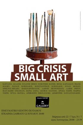 Big Crisis Small Art -- poster or photo of exhibited artwork