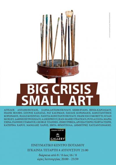 Big Crisis Small Art -- poster or photo of exhibited artwork